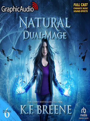 cover image of Natural Dual-Mage (Magical Mayhem Trilogy 3) [Dramatized Adaptation]